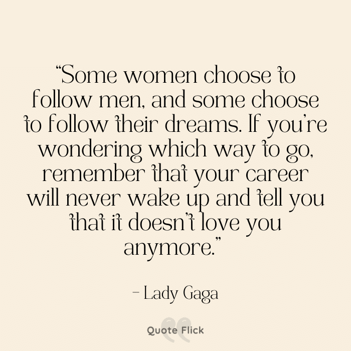 Lady Gaga great woman quote