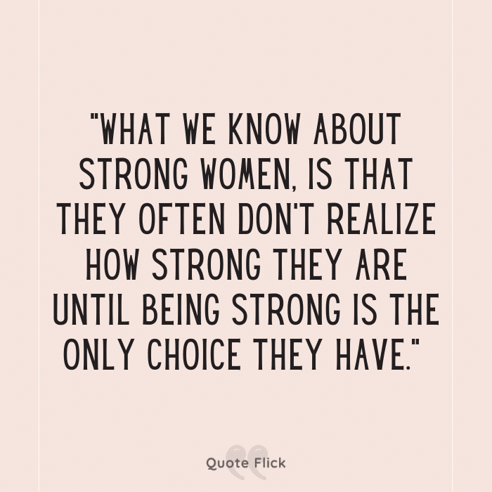 Quote about strong women