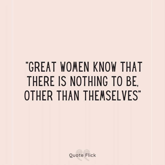 Quotes about great women