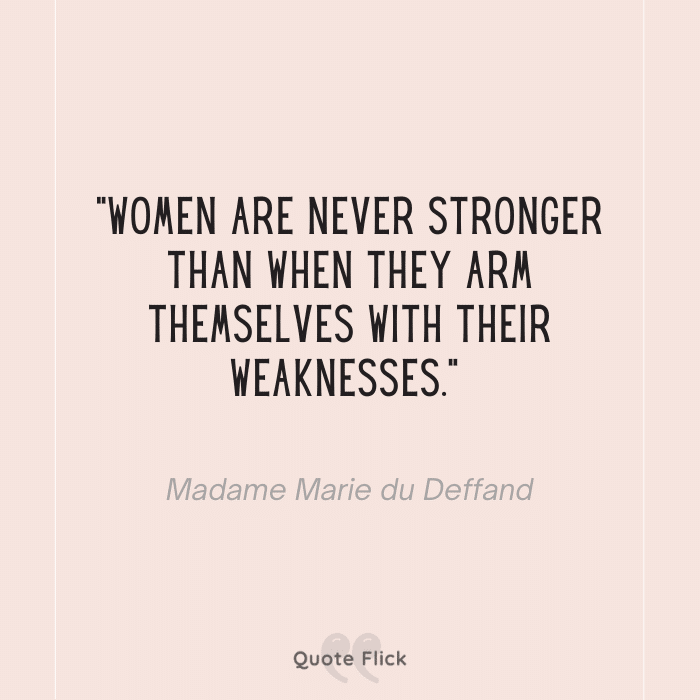 Women are strong quote